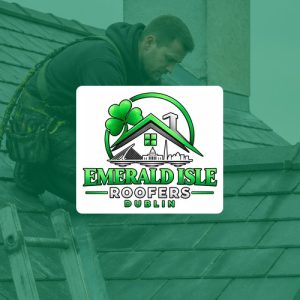 Emerald Isle Roofers Dublin